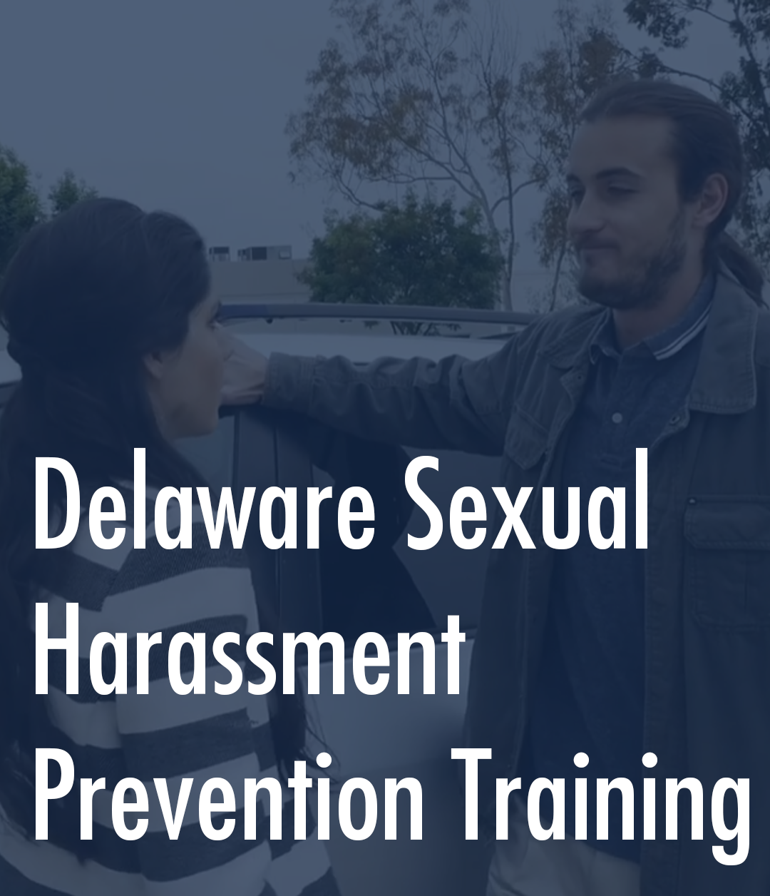 Delaware Sexual Harassment Training